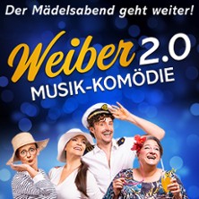WEIBER 2.0 - Der M&auml;delsabend geht weiter! - 2027
