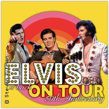 ELVIS on Tour