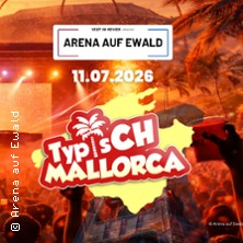 Typisch Mallorca - Open air mit Mickie Krause, R&auml;uber, Frenzy, Rumbombe, Deejay Biene u. w.