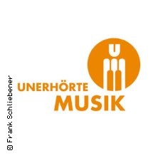 Unerh&ouml;rte Musik