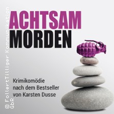 Achtsam Morden - Die Kom&ouml;die Frankfurt