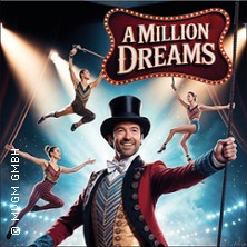 A Million Dreams - Musical Circus Show