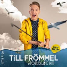 Till Fr&ouml;mmel live! - Nordlicht - Impro, Comedy & Magie