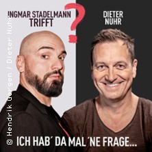 Ingmar Stadelmann trifft Dieter Nuhr: Ich hab' da mal 'ne Frage