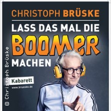 Christoph Br&uuml;ske - Lass das mal die Boomer machen