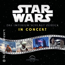 Star Wars in Concert - Das Imperium schl&auml;gt zur&uuml;ck