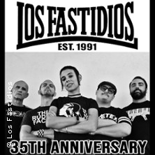 LOS FASTIDIOS - 35TH ANNIVERSARY!
