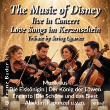 The Music of Disney Live in Concert Tribute by String Quartet im Kerzenschein