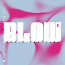 BLOW - Music Festival