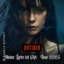Sotiria - Meine Liebe ist Gift - Tour 2026  + special guest