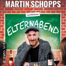 Martin Schopps - Elternabend