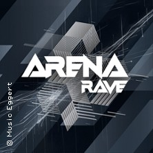 Arena Rave | Berlin