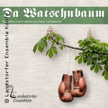 Da Watschnbaum - Deutsches Theater M&uuml;nchen