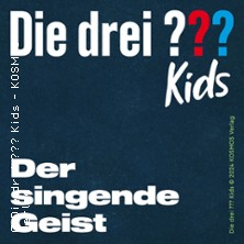 Die drei ??? Kids - Der singende Geist | Stadthalle Gersthofen