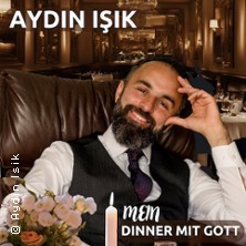 Aydin Isik - Dinner mit Gott - Ein g&ouml;ttlicher Kabarettabend