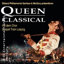 Queen Classical mit der Band MerQury, Orchester & Chor & Elbland Philh. Sachsen