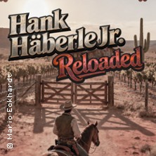 Hank H&auml;berle Reloaded - mit Originalband Dagdib!