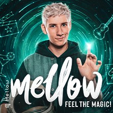 Mellow - Feel the Magic