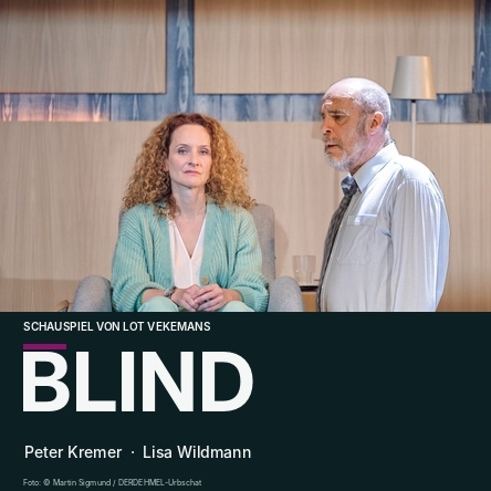 Blind - Schauspiel von Lot Vekemans