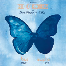 Ed O'Brien - An Evening With&hellip; Blue Morpho Tour