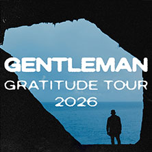 Gentleman - Gratitude Tour 2026