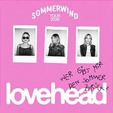 lovehead - Sommerwind Tour 2026