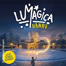 LUMAGICA Hanau - Magischer Schlosspark Philippsruhe | Flexticket