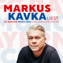 Markus Kavka - FC Bayern - Eine Liebeserkl&auml;rung