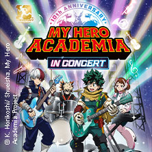 My Hero Academia - Live in Concert