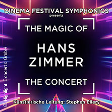 The Magic of Hans Zimmer - The Concert