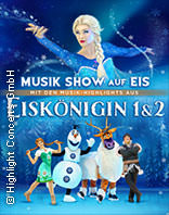 Die Eisk&ouml;nigin - Die Musik-Show auf Eis